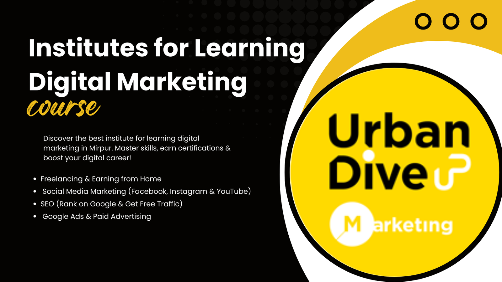 Institutes for Learning Digital Marketing