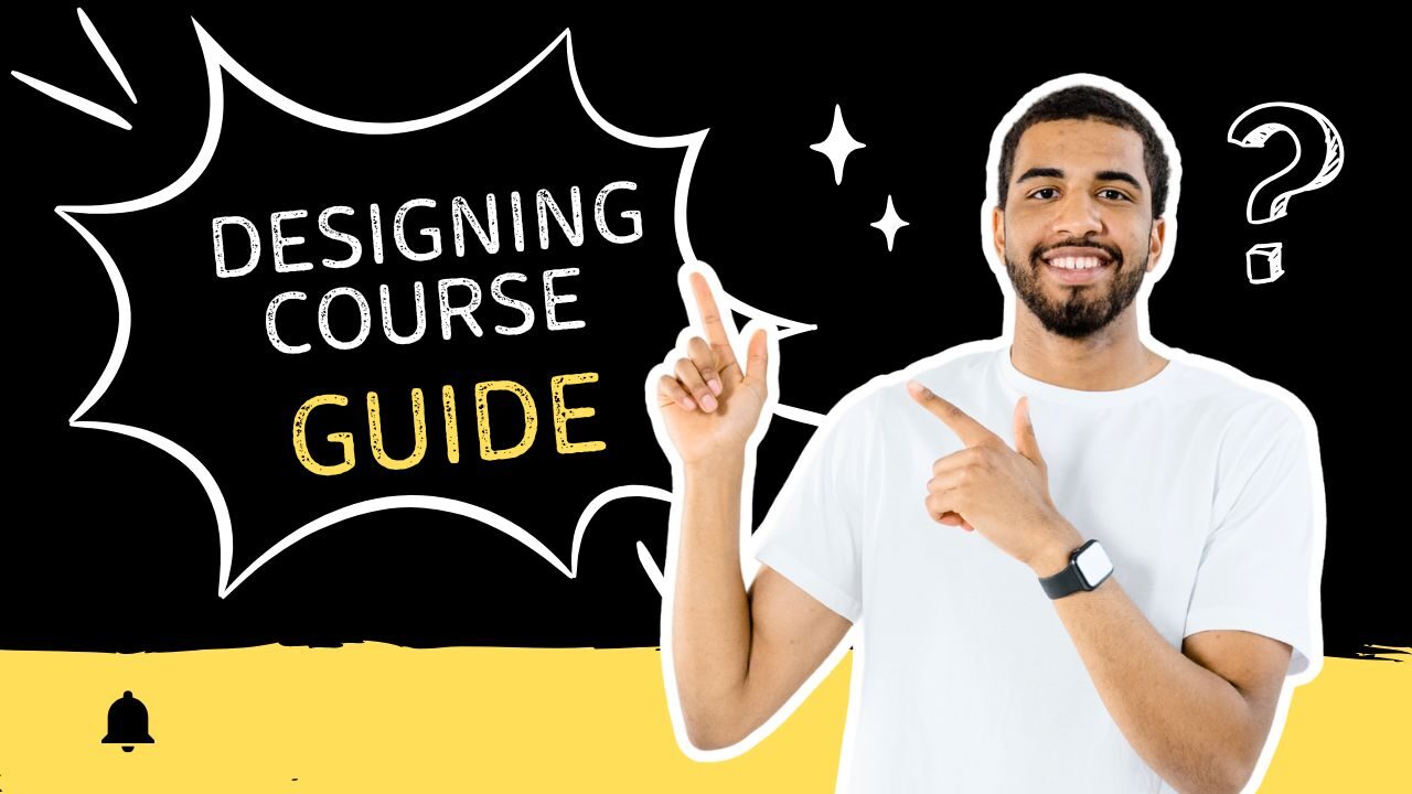 Designing Course Guide