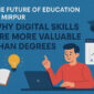 Future of Education in Mirpur