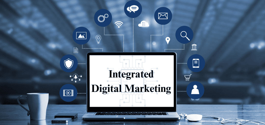 Integrated Digital Marketing Campaigns