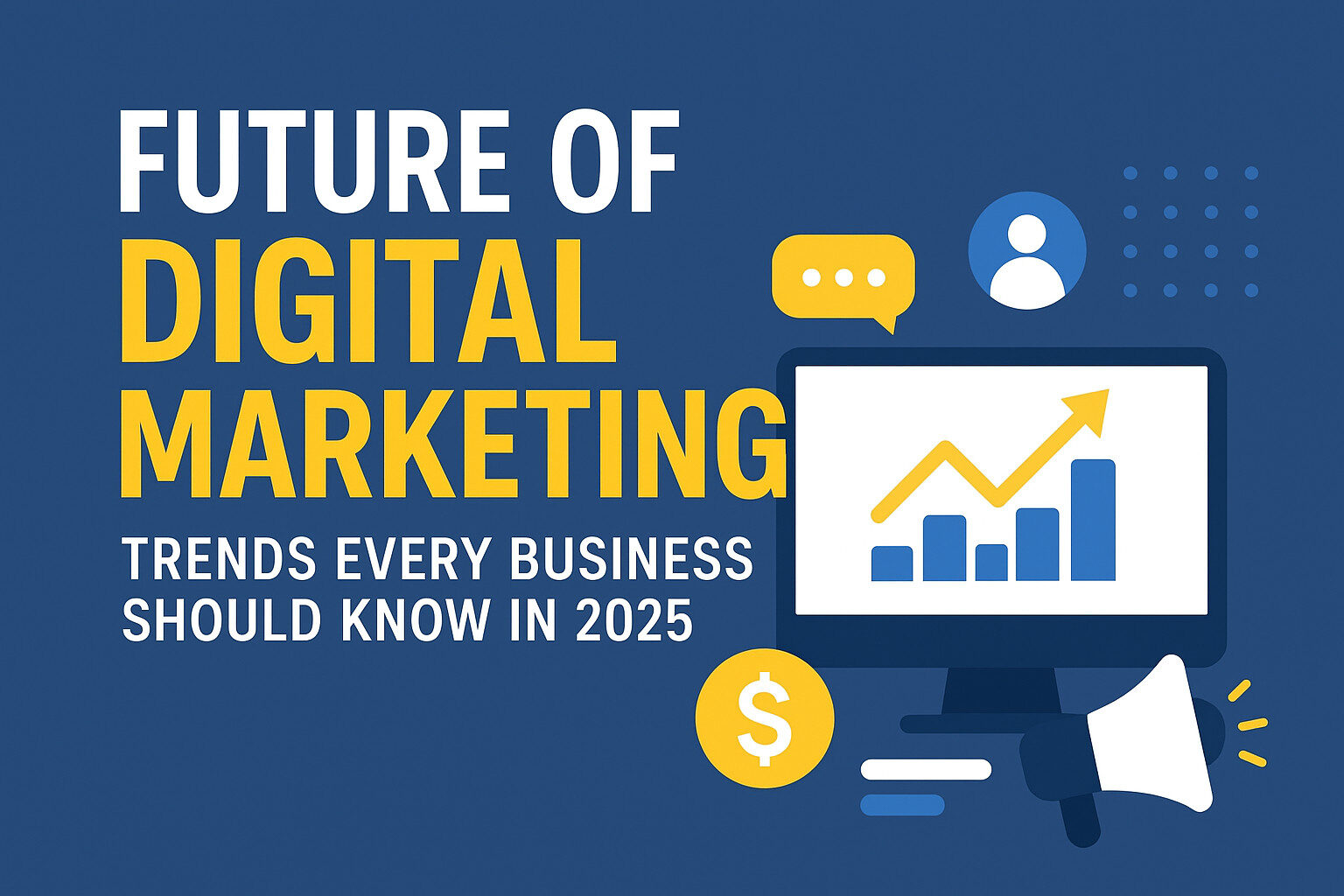 Future of Digital Marketing