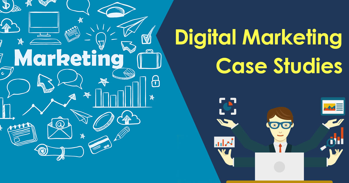 Digital Marketing Services Case Studies