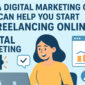 Freelancing with digital marketing
