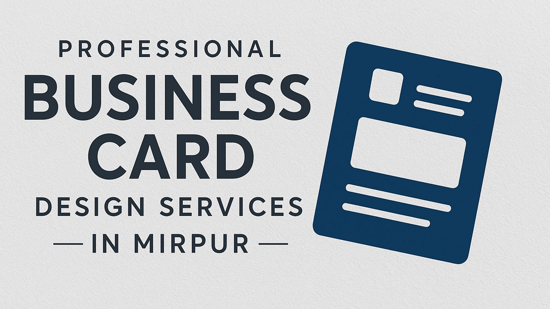 Professional Business Card Design Services in Mirpur