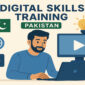 digital skills training Pakistan