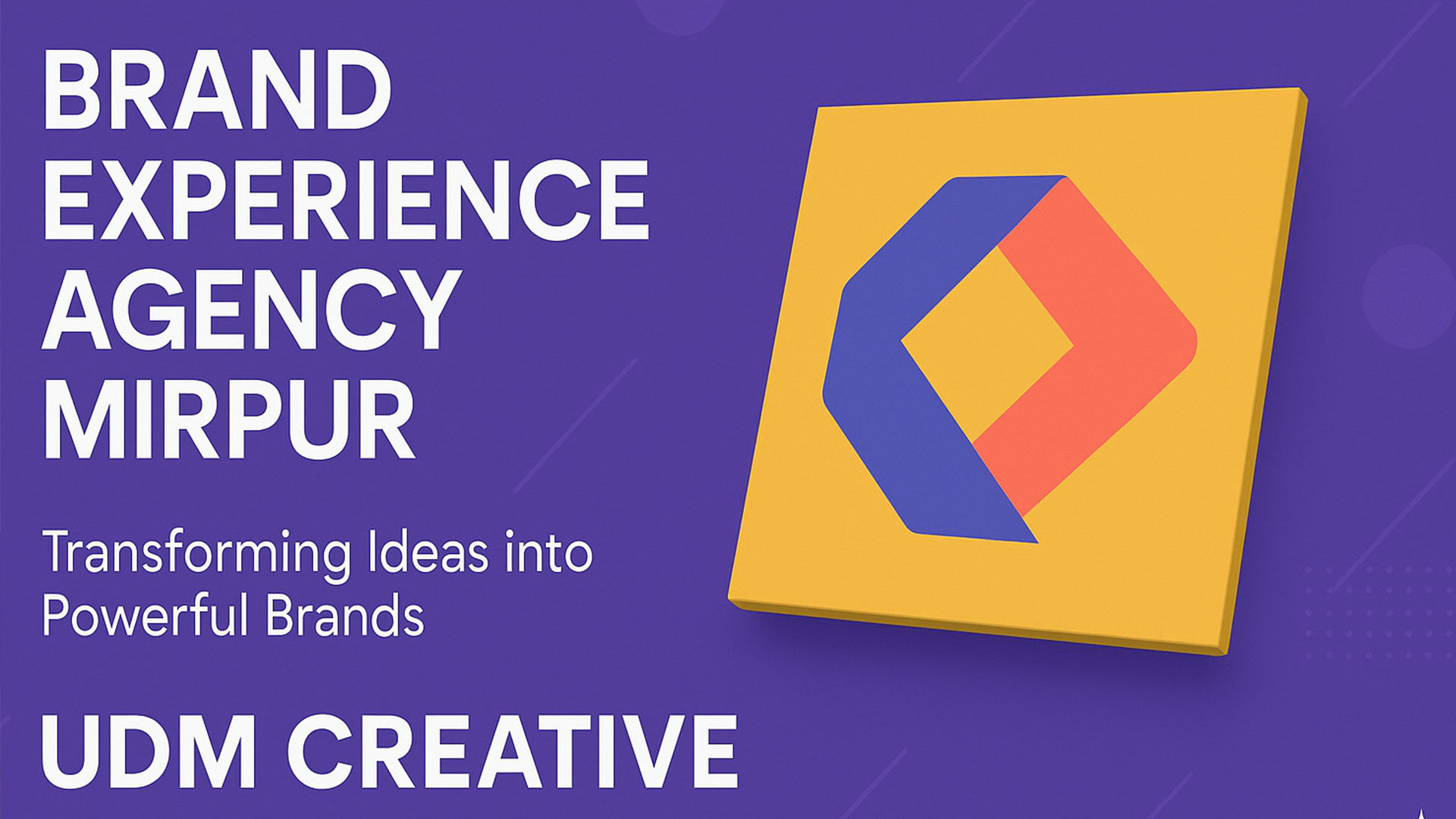 Brand Experience Agency Mirpur – Transforming Ideas into Powerful Brands | UDM Creative