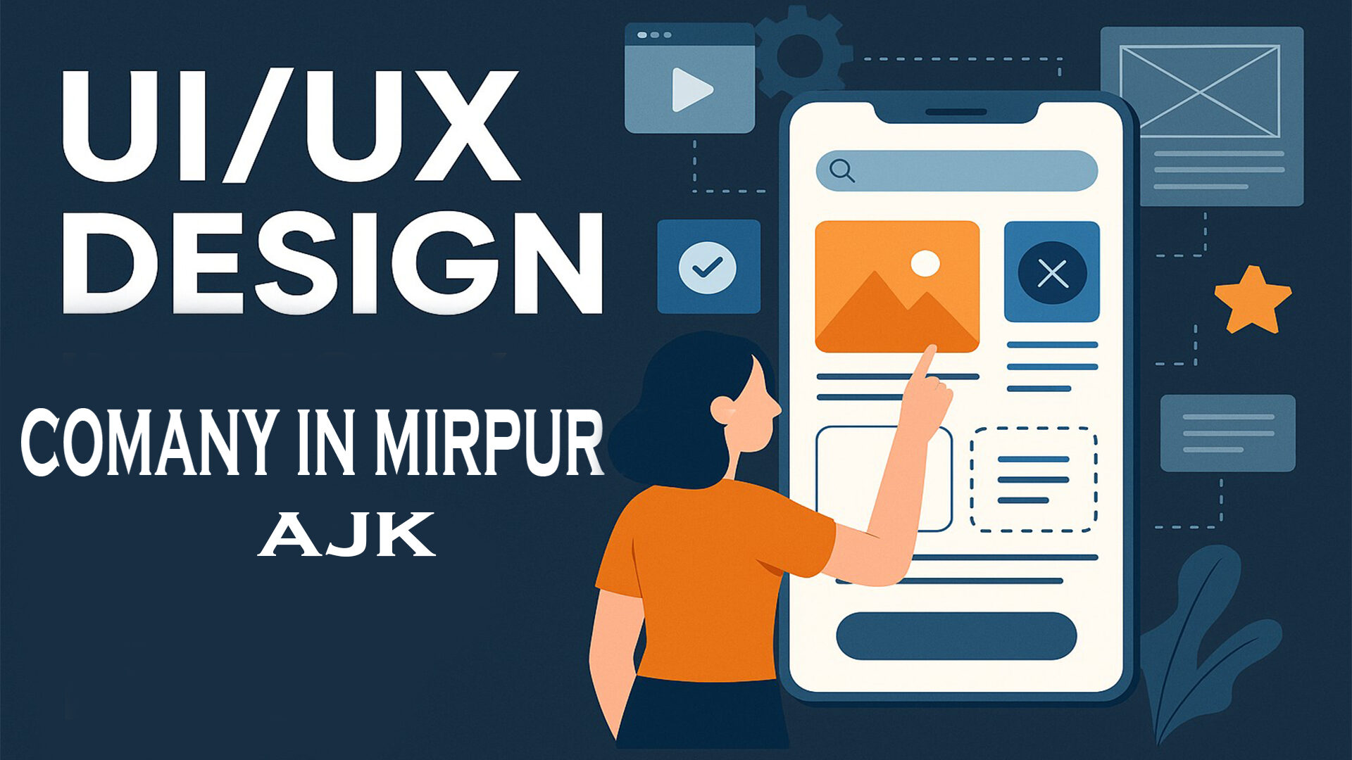 Professional UI/UX design company in Mirpur AJK