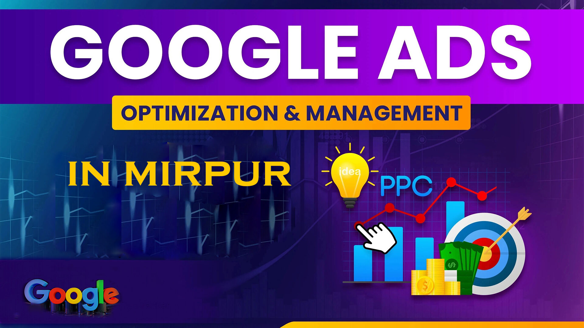 Google Ads management Mirpur