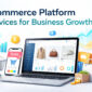 Ecommerce Platform Services for Business Growth 85x85